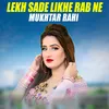 Lekh Sade Likhe Rab Ne