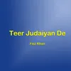 Teer Judaiyan De