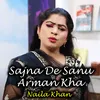 Sajna De Sanu Arman Kha