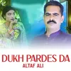 Dukh Pardes Da