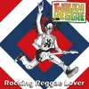 About Rocking Reggae Lover Song