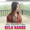 About KELA NANDE Song