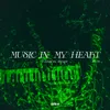 About Music in my Heart 2024 Song