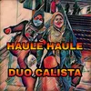 About Haule Haule Song