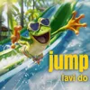 About Jump Lavi Do Song