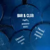 About BAR & CLUB Song