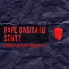 About Pape Bagitahu Song