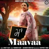 About Maavaa Song