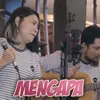 About Mengapa Song