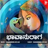 About Bahavanuraga Song