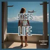 About Steps of life Song