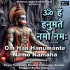 Om Han Hanumante Namo Namaha 108 Times Chanting