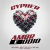 About Cypher Amor e Ódio Song