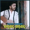 About Shrang Shrang Song