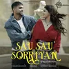 About Sau Sau Sorriyan Song