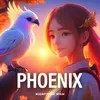 About Pheonix Song