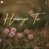 About Heeriye Tu Song