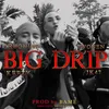 About Big Drip Song