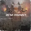 About Divine Prophecy Song