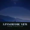 About A Panoramic View Song