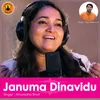 About Januma Dinavidu Song