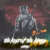 About The last of the kings Song