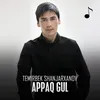 About Appaq gul Song