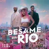 About Besame En Rio Song