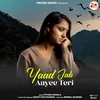About Yaad Jab Aayee Teri Song