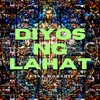 About Diyos Ng Lahat Song