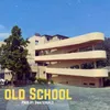 About Old School Song