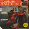 Corriamo senza futuro