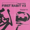 First Rabbit, Vol. 3