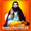 About Guru Ravidass Song