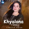 About Khyalona Tappy Song