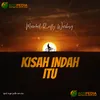 About KISAH INDAH ITU Song