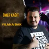 Yılana Bak