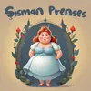 Şişman Prenses