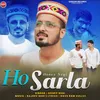 About Ho Sarla Song