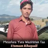 Mesofara Yura Waziristan Taa