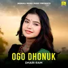 About ogo dhonuk dhari Ram Song