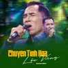 About Chuyện Tình Hoa Lộc Vừng Song