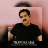 Tharuka Mal