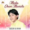 About Meda Chan Masata Song