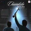 About Chamkila Bolda Song