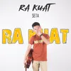 About Ra Kuat Song