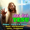 About Jai Jai Yesu Song