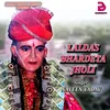 About LALDAS BHARDETA JHOLI Song