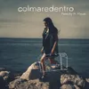About colmaredentro Song