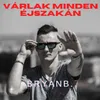 Várlak minden éjszakán